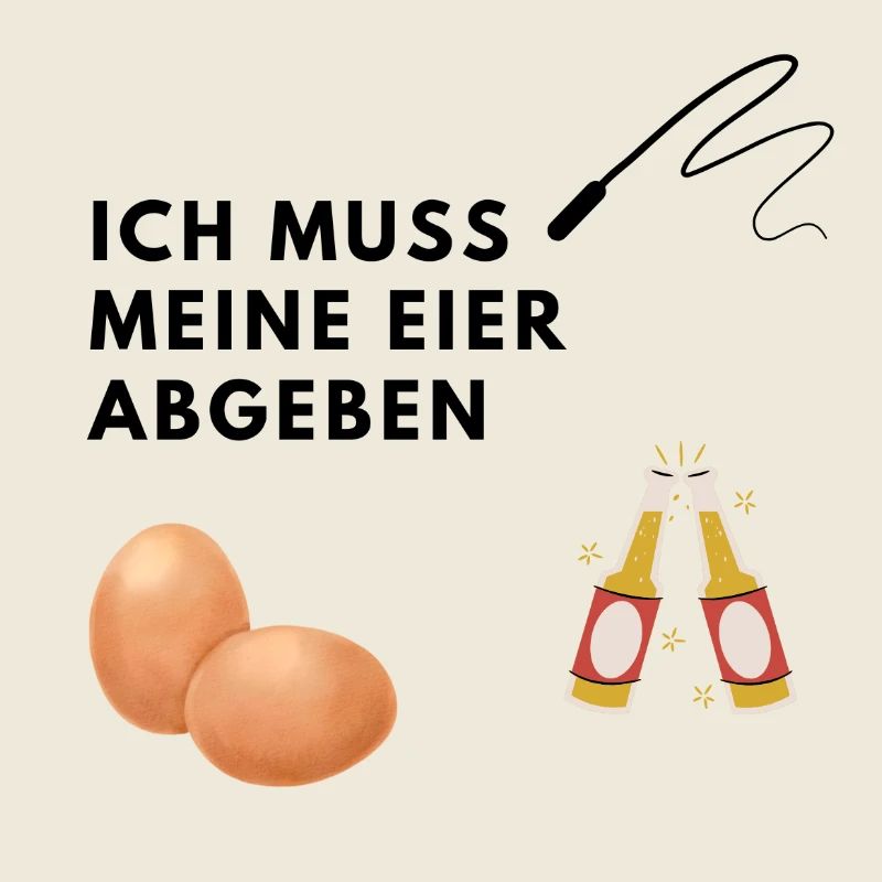 JGA, Eier abgeben, Peitsche, Bier
