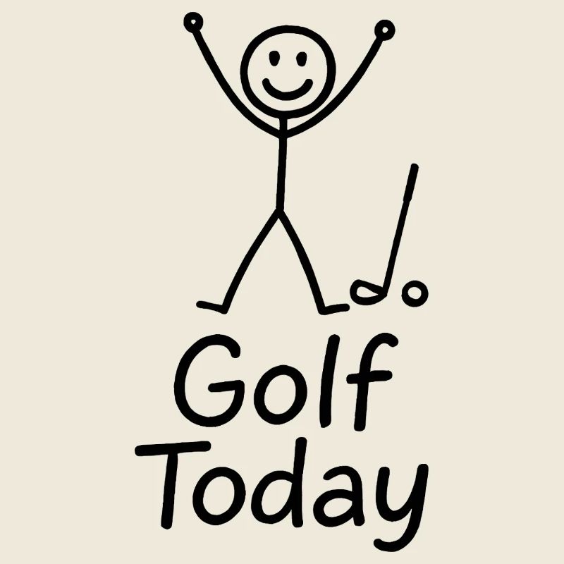 Golf Today Golfer Humour Idée cadeau Golfer