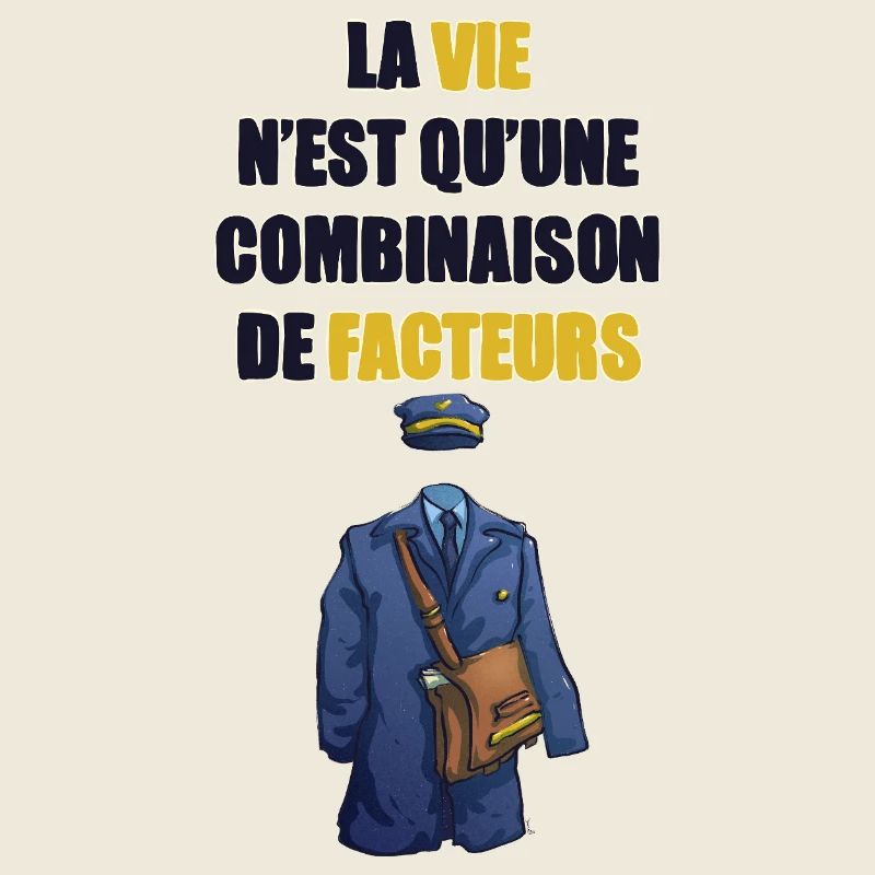 La vie n’est qu’une combinaison de facteurs