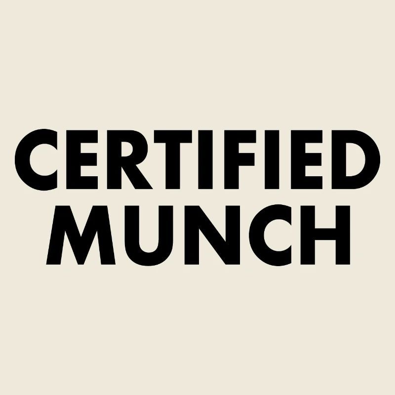 Certified munch