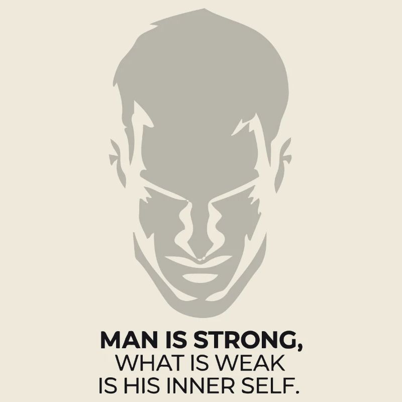 MAN IS STRONG