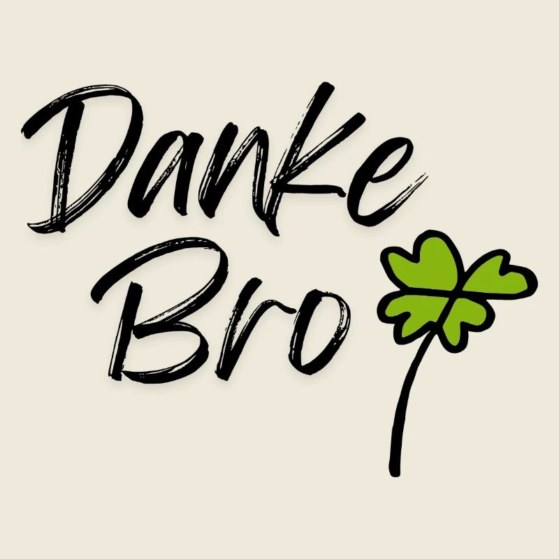 Danke Bro