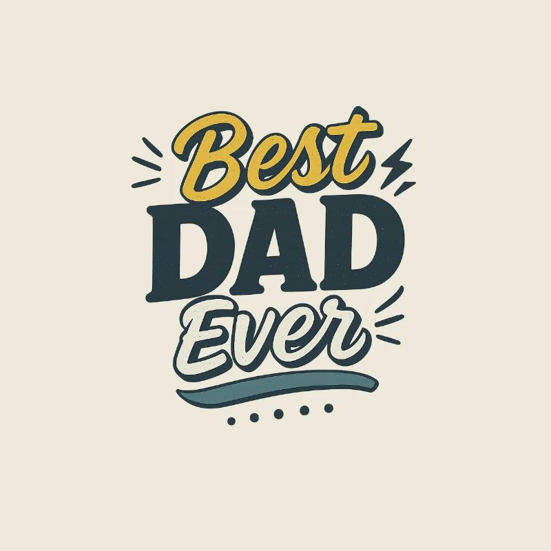 Best Dad ever