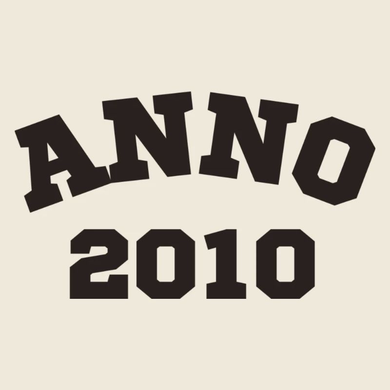 Anno 2010 Geburtstag Geburtsjahr