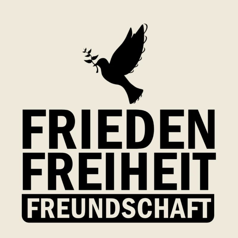 FriedenFreiheitFreundschaft