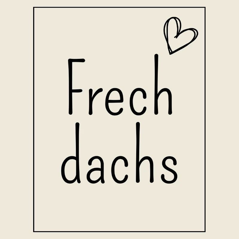 Frechdachs