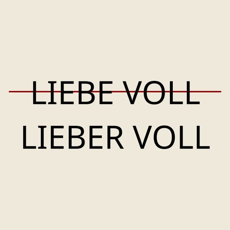 Liebevoll-Lieber voll