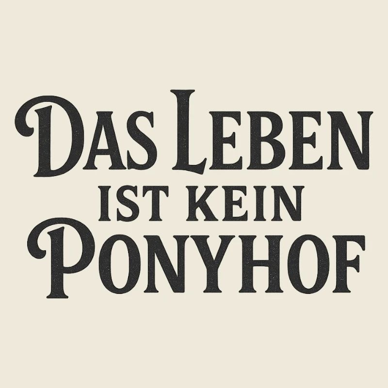 La vie n’est pas un enclos à poney