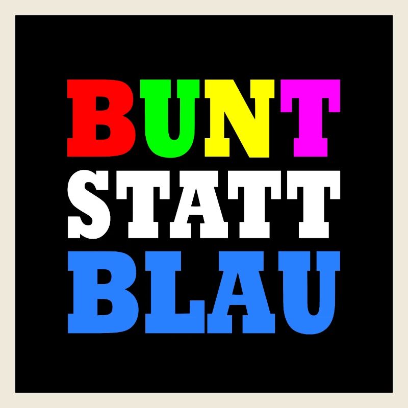 Bunt statt blau