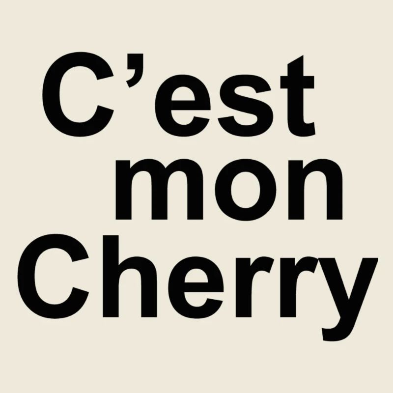 C'est mon cherry
