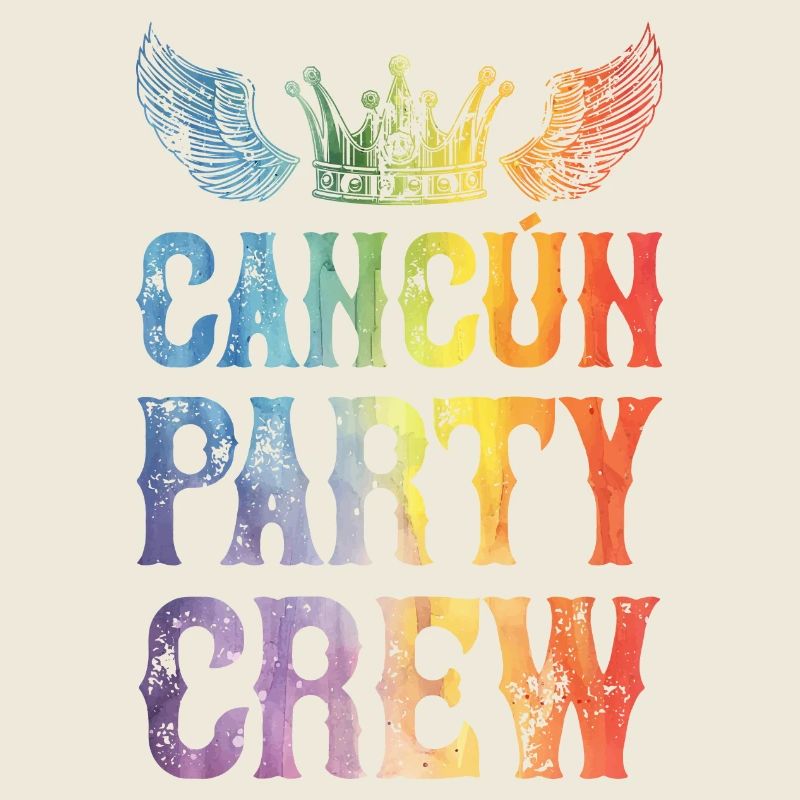 Cancun Party Crew Spruch