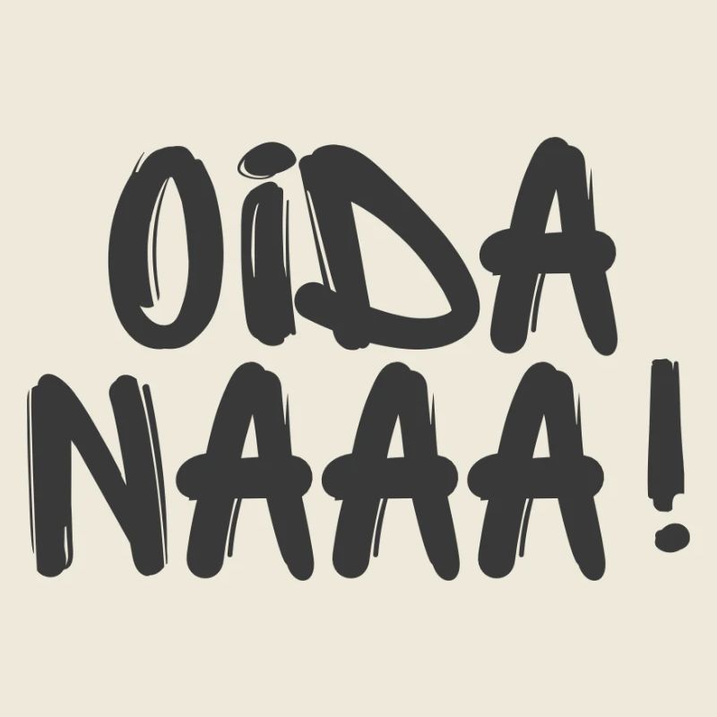 Oida Naaa! - Viennese sayings