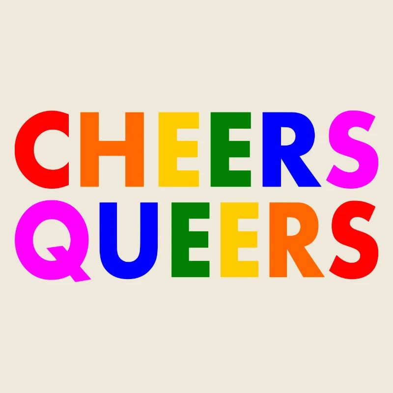 Cheers queers