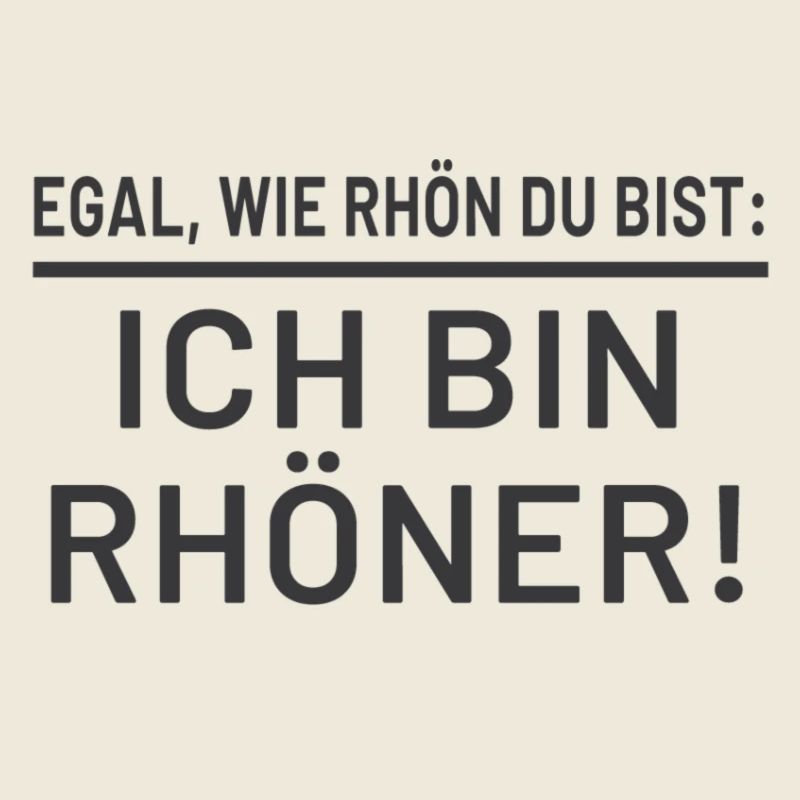 Ich bin Rhöner!