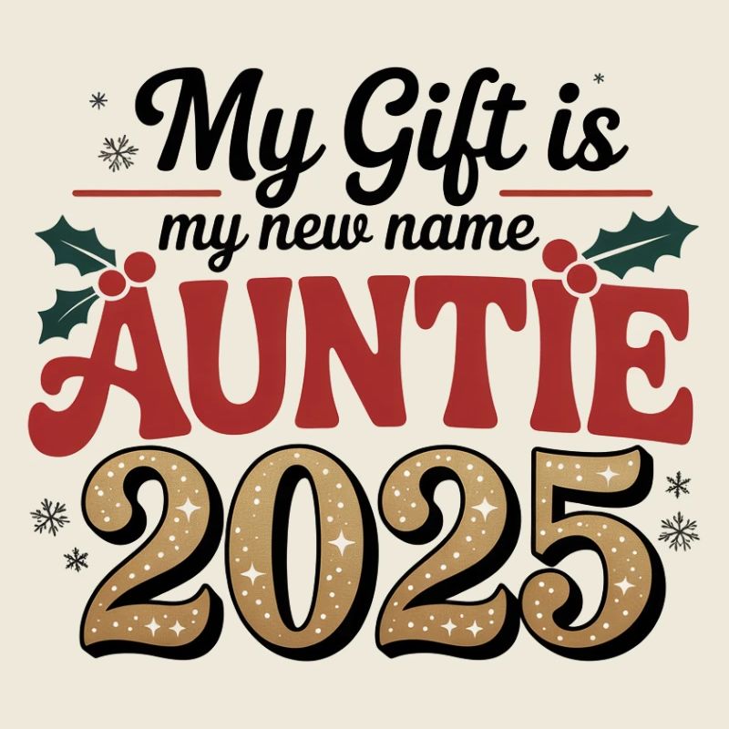Auntie 2025 My Gift Identity