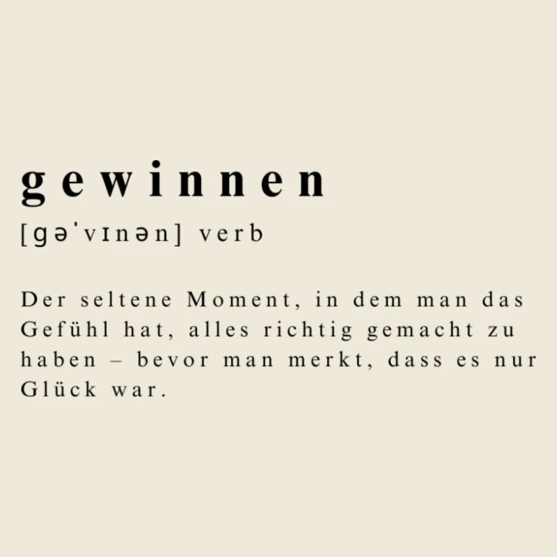 Gewinnen - Verb - Der Glücksmoment