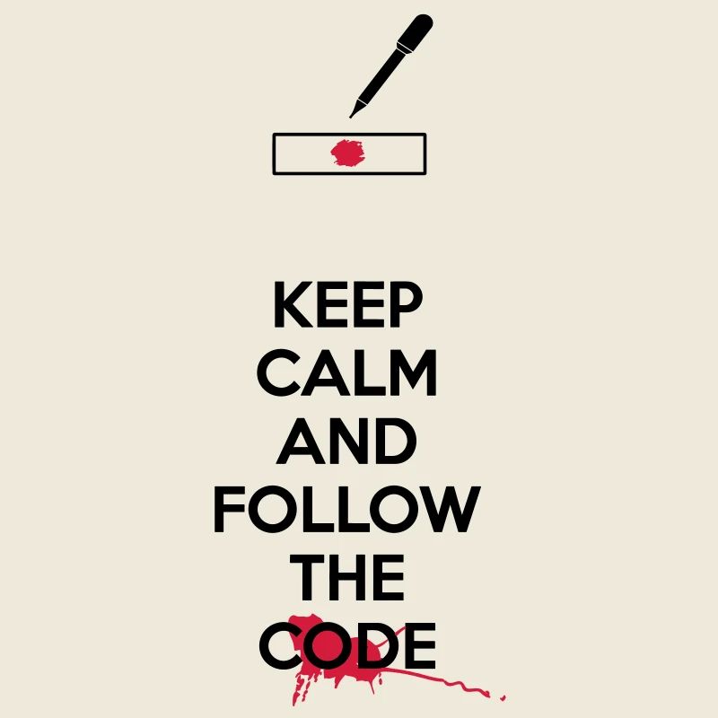 Dexter - Keep Calm And Follow The Black Code