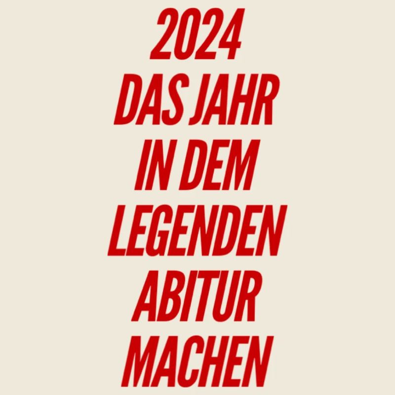 Abitur 2024 Sprüche
