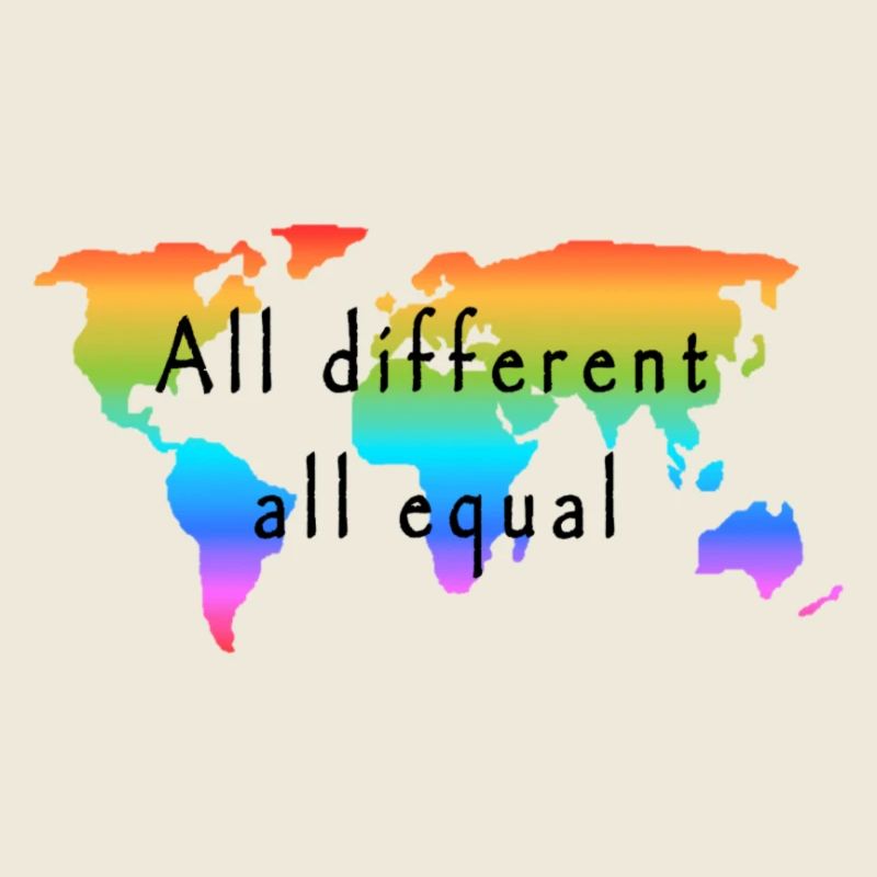 all different all equal. Love is Love.