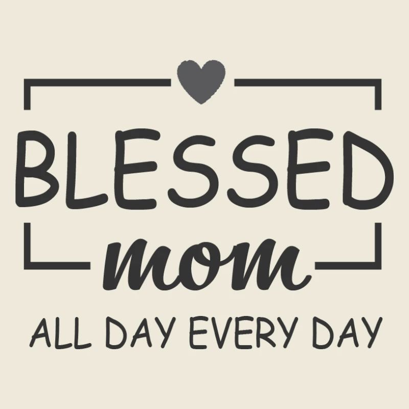Mom All Day Everyday Mama Shirt