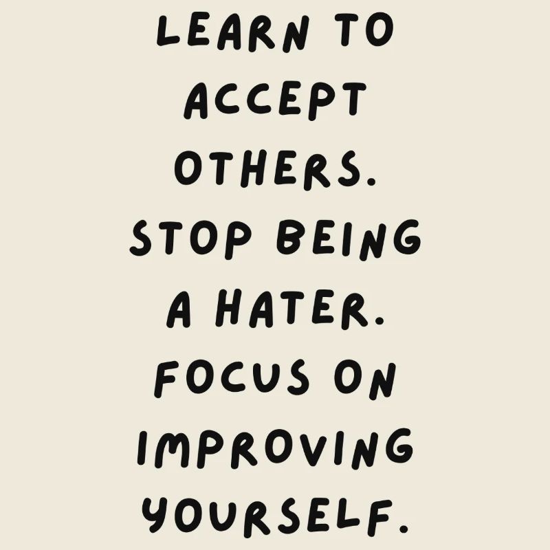 Self-growth instead of hatred