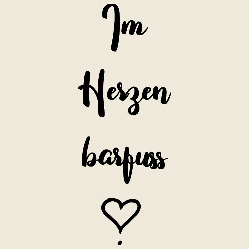 Im Herzen barfuss