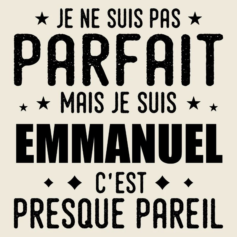 Emmanuel : authentique, imparfait, top, perfection