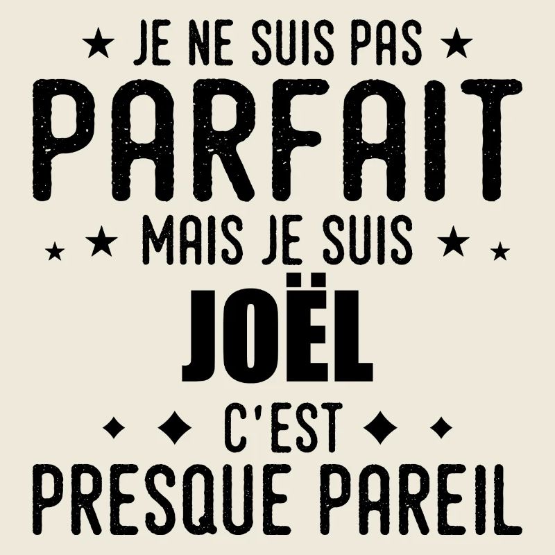 Joel : authentique, imparfait, top, perfection