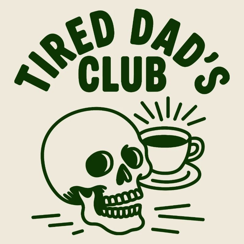 Tired Dad's Club Schädel und Kaffee