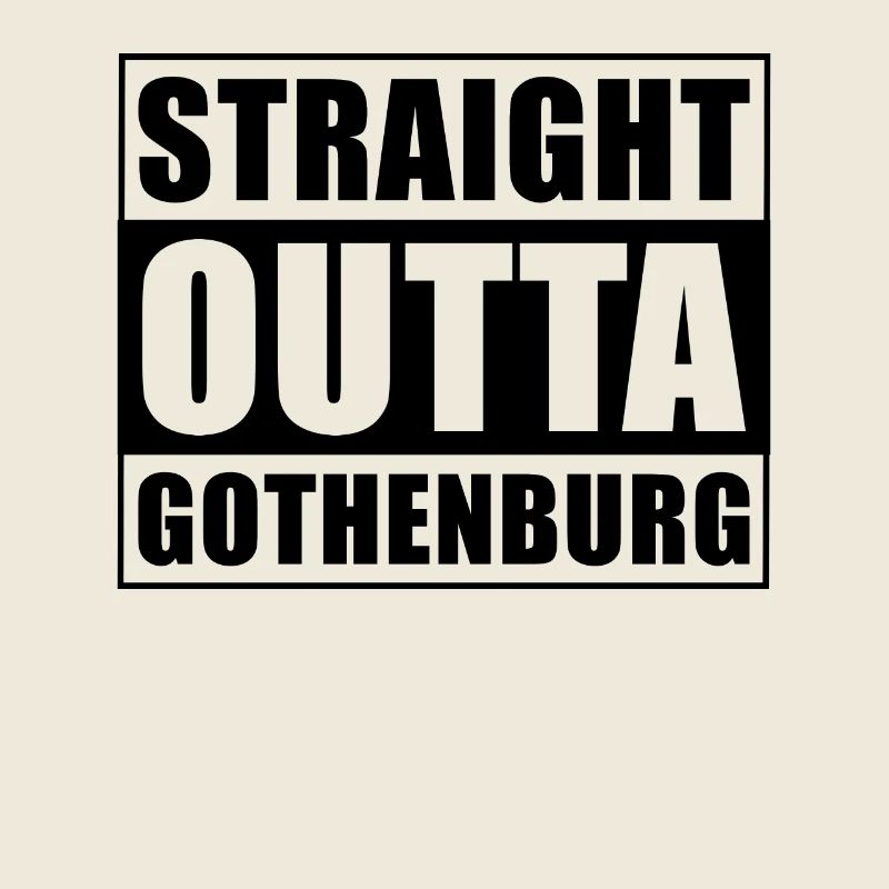 Straight outta Göteborg