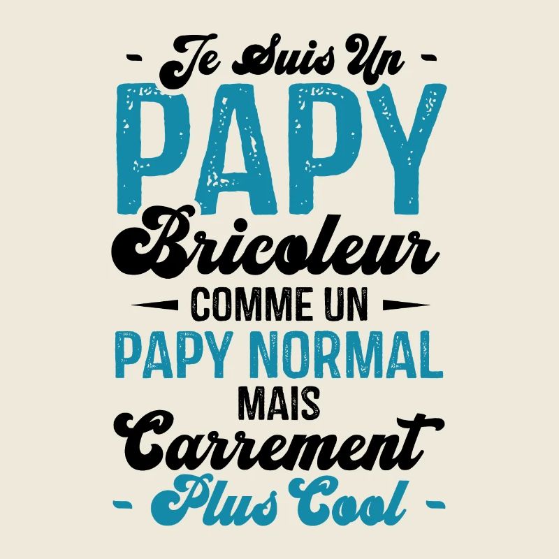 Papy bricoleur comme un papy normal
