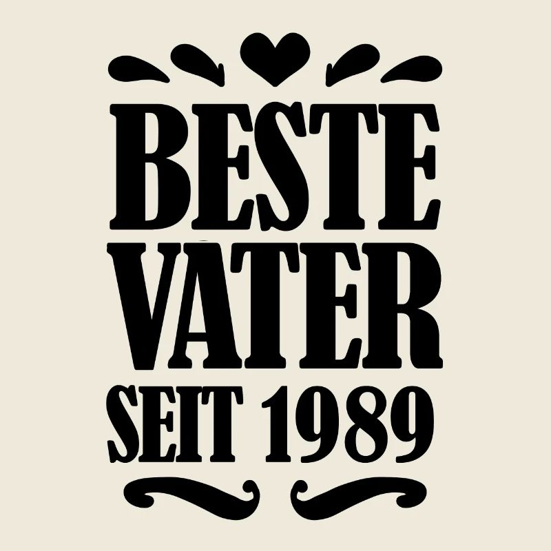 Bester Vater seit 1989