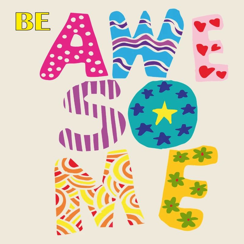 Be Awesome 