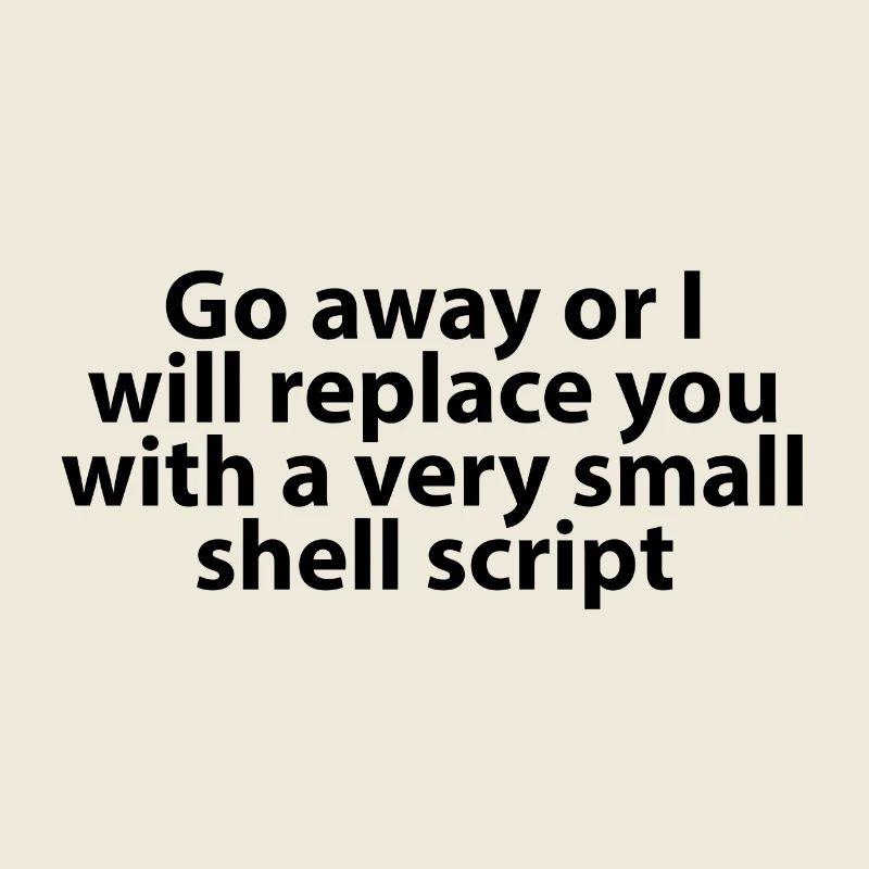 Go away