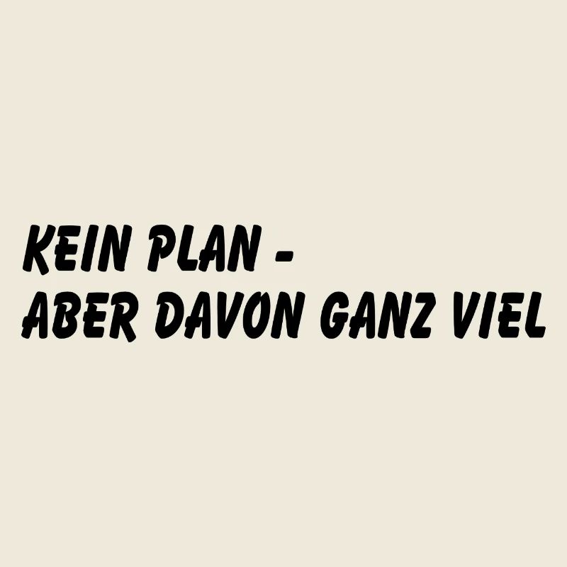 Kein Plan