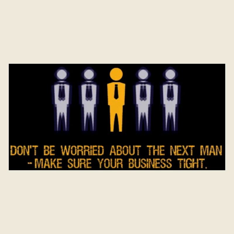 Don‘t worry, just hustle