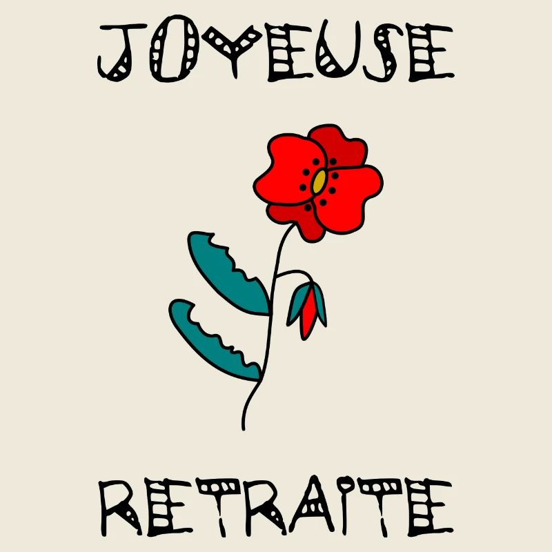RETRAITE. BONNE RETRAITE. JOYEUSE RETRAITE