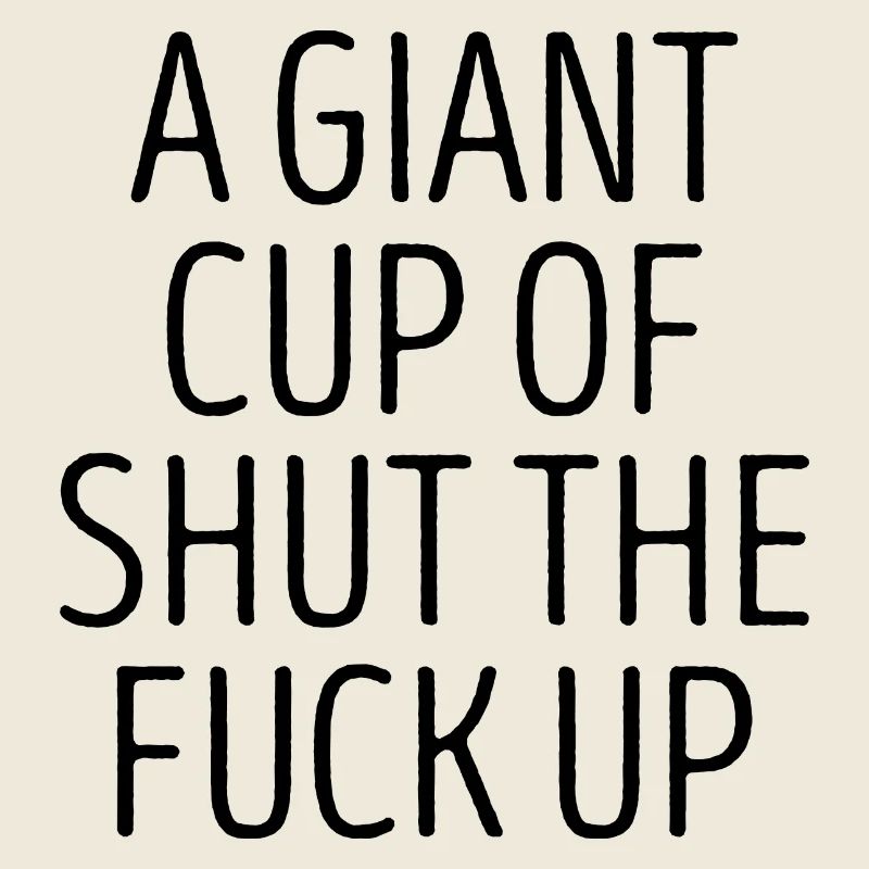 Funny Sarcastic Slogan