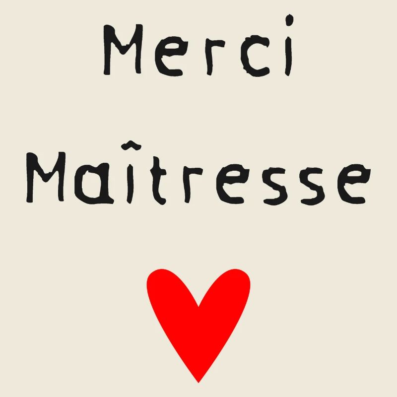 MERCI MAÎTRESSE