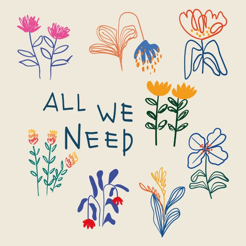 All We Need Flowers
