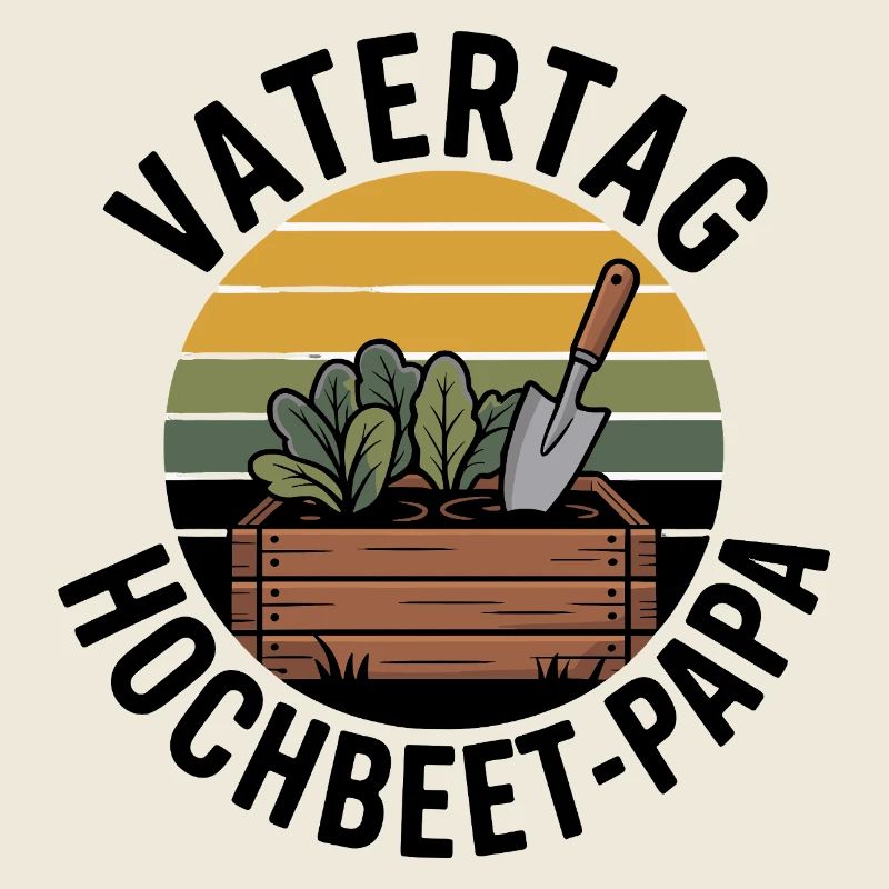 Hochbeet Papa Vatertag Geschenk Gärtner 2026