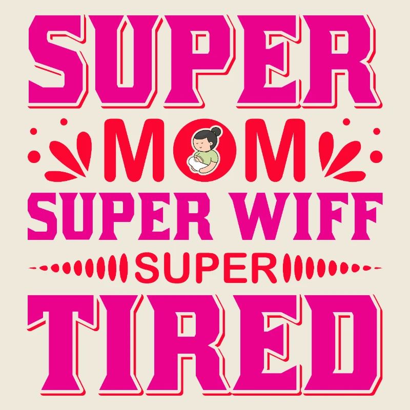 Super-Mama Super-Ehefrau Super-müdes lustiges Hemd