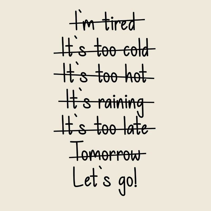 Let's go Motto Spruch Vorsätze