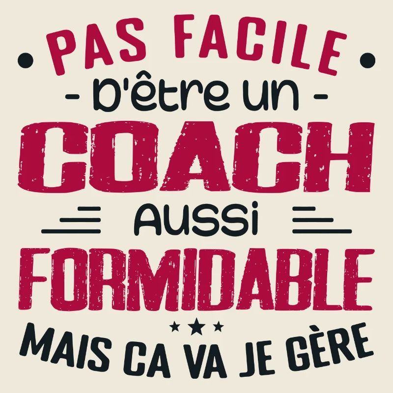 COACH Sports Coach Geschenk Coach Formidable