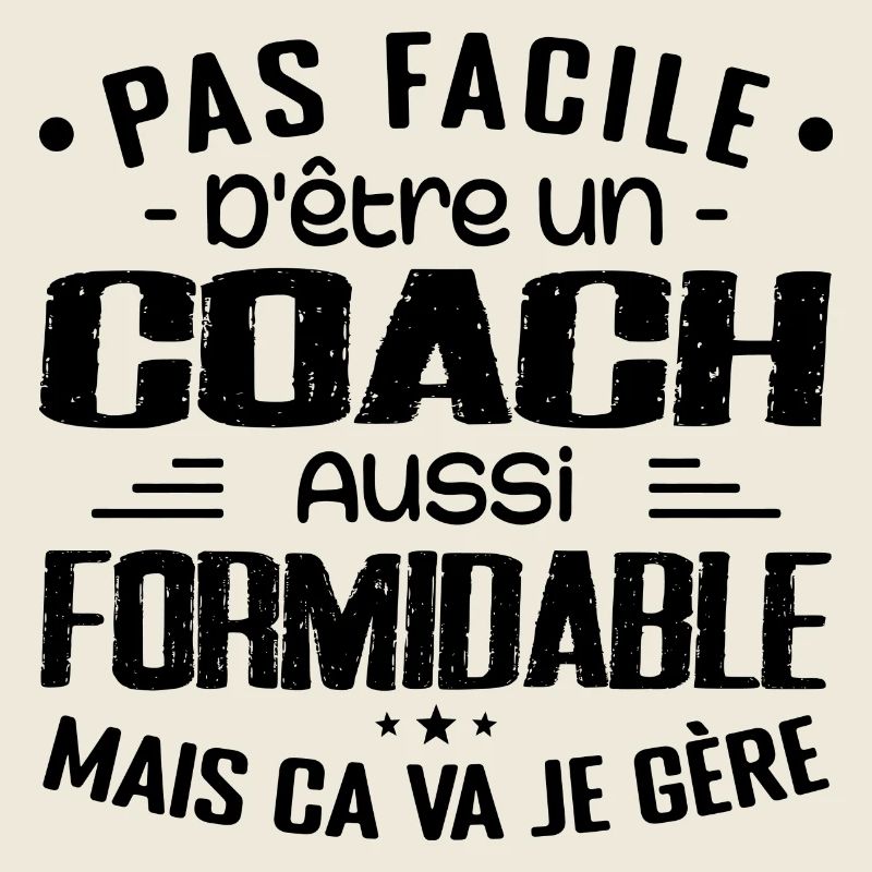 COACH Sports Coach Geschenk Coach Formidable