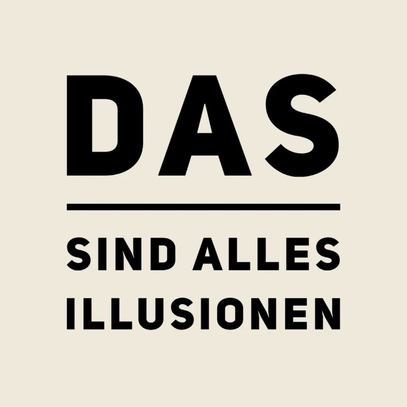 überall sind Illusionen