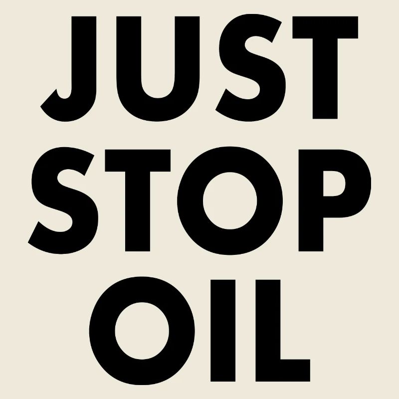 Just stop oil