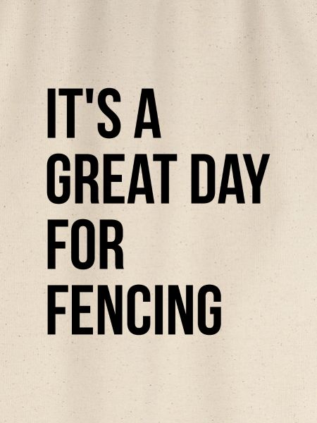 Fencing Fencing Fencing