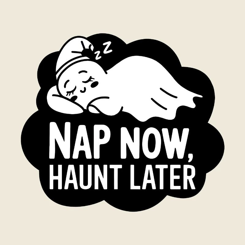 Nap Now, Haunt Later