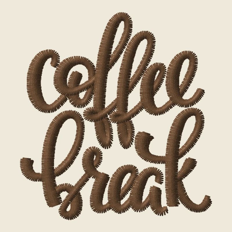 Saying Coffee Break embroidered